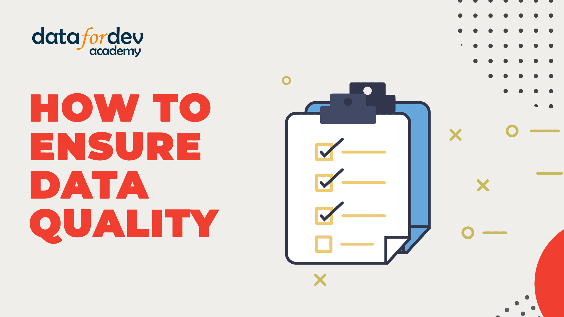 How to ensure data quality during data collection in the field